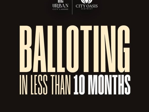 Balloting of Urban City Lahore in less than 10 months